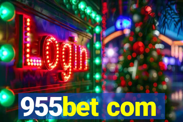 955bet com